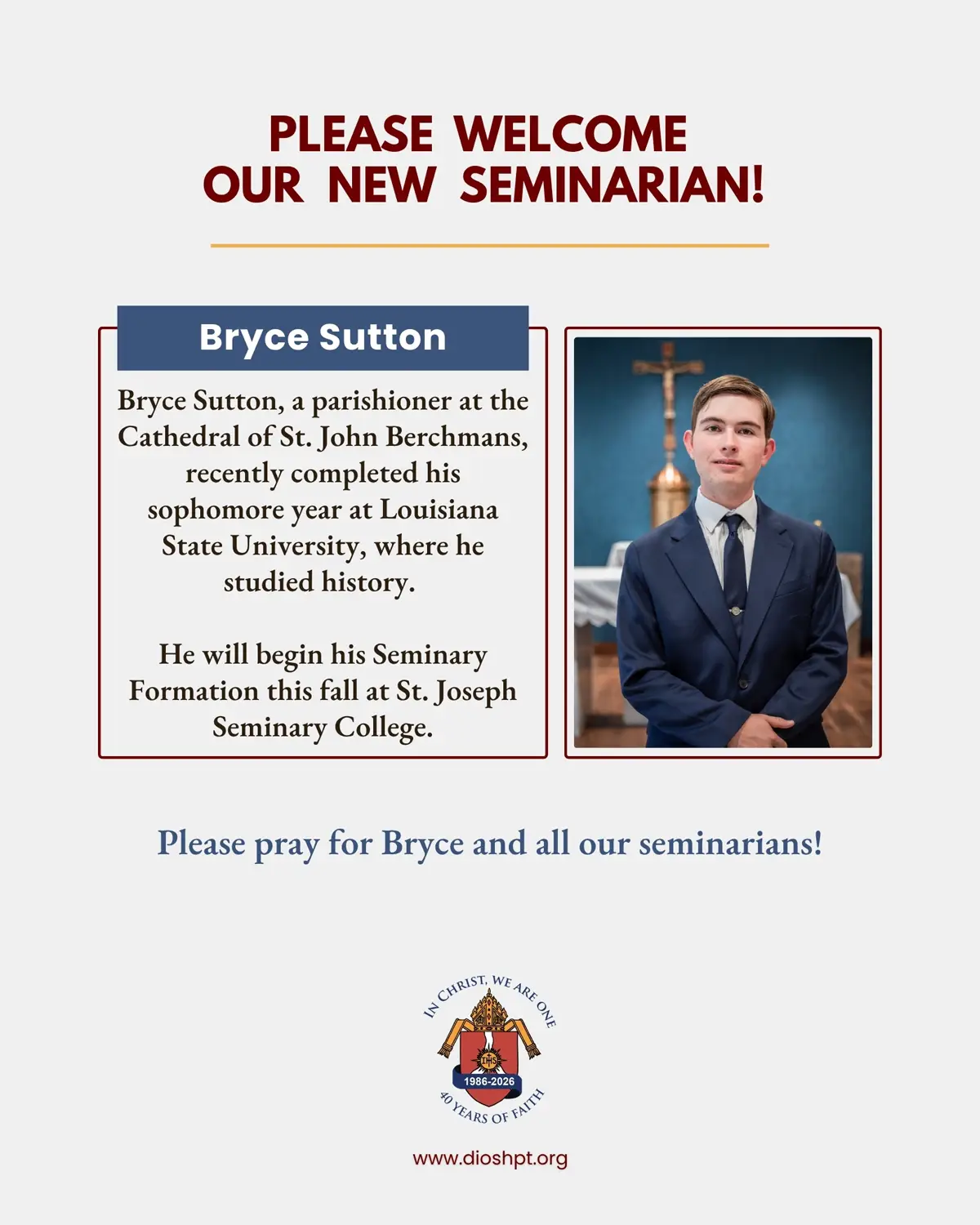 Bryce Sutton Diocese of Shreveport Seminarian